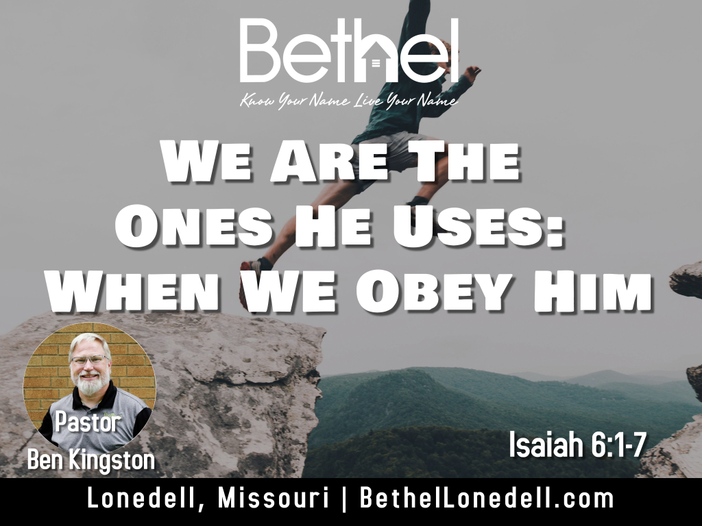 When we obey him