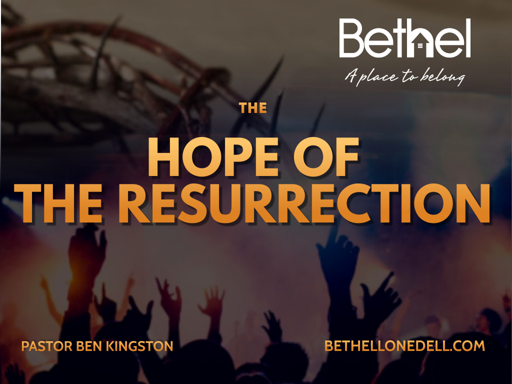 Hope of the resurrection