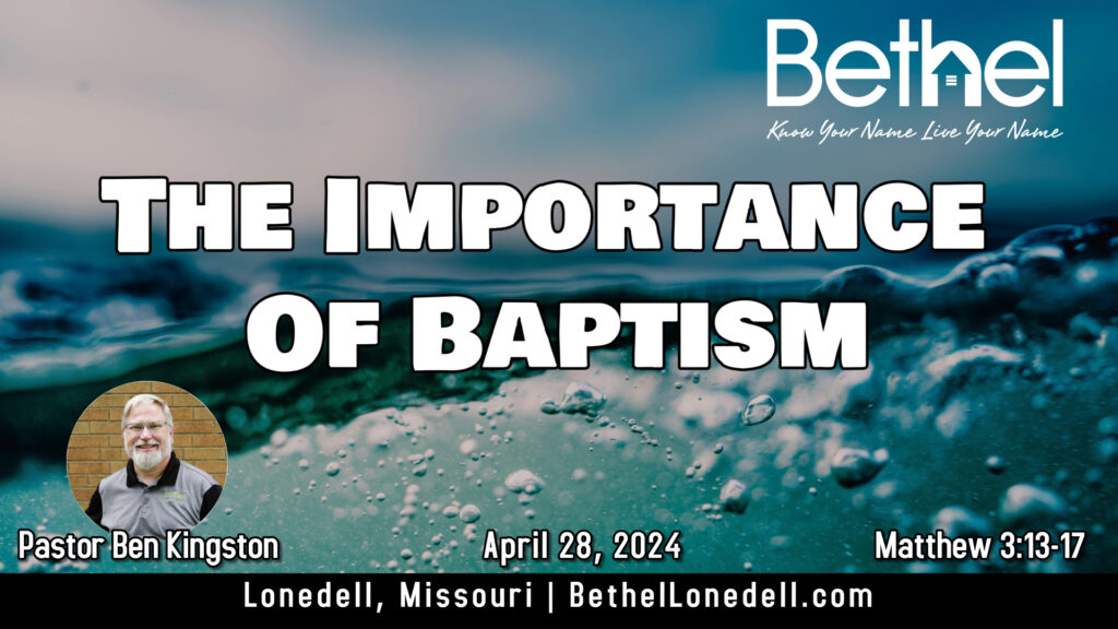 The Importance of Baptism
