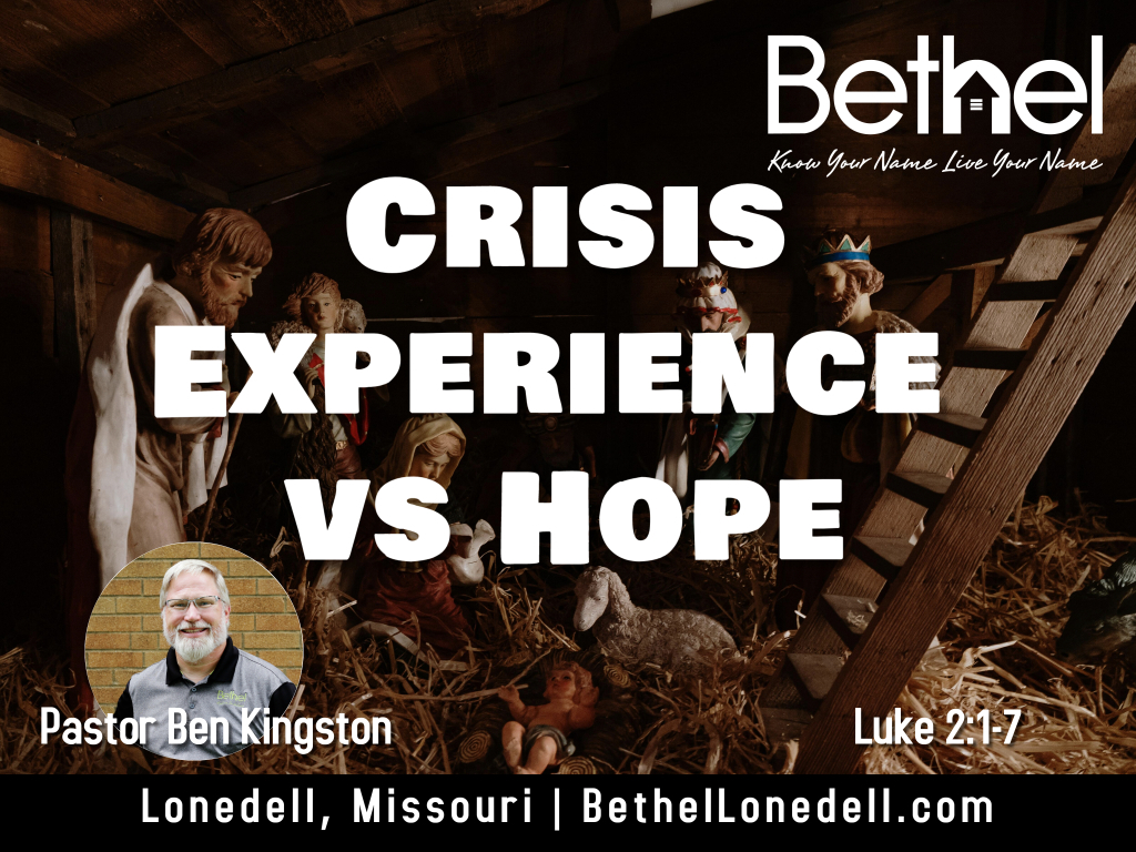 Crisis Experience vs hope