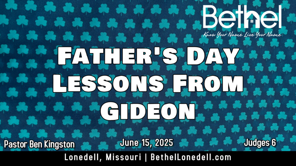 Father's Day: Lessons from Gideon