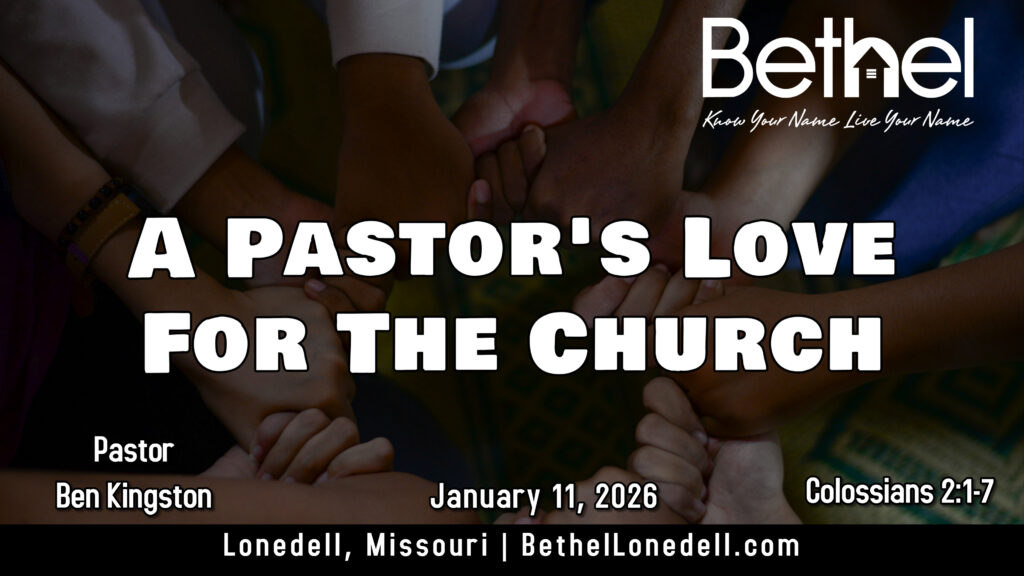 A Pastor's Love For The Church