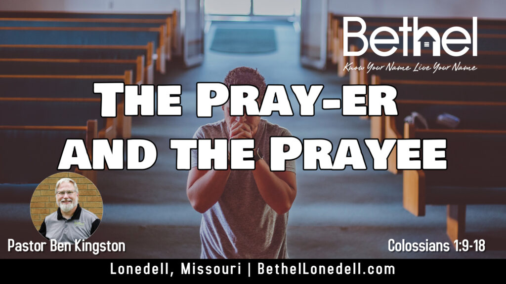 The prayer and the pray-ee