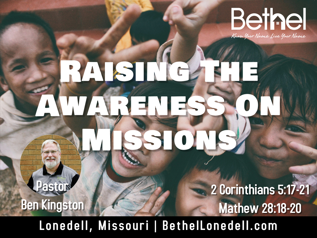 Raising the awareness on missions